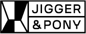 JIGGER & PONY